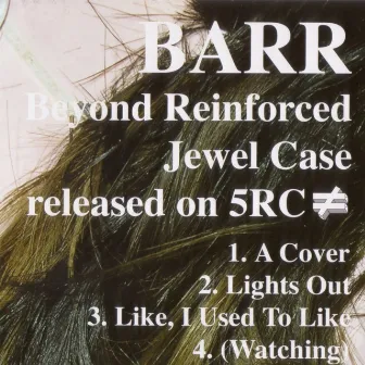 Beyond Reinforced Jewel Case by Barr