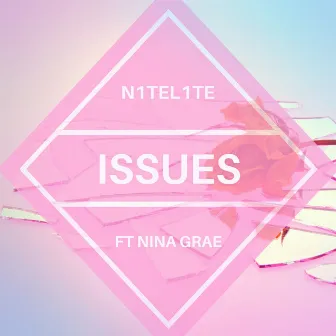 Issues by Nina Grae