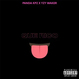 QUE RICO by Panda Kpz