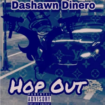 Hope Out by Dashawn Dinero