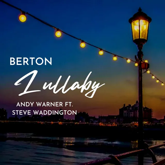 Berton Lullaby