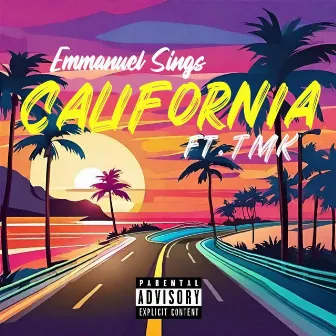 California by Emmanuel Sings