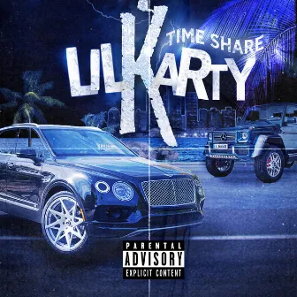 Time Share by Lil Karty