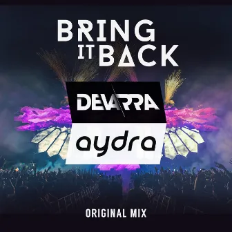 Bring It Back by Devarra