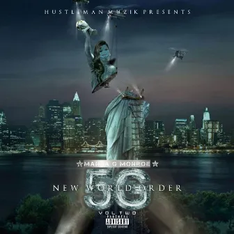 5g New World Order by Manda G Monroe