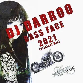 Bass Face 2021 by Dj Darroo