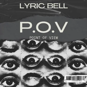 P.O.V by Lyric Bell