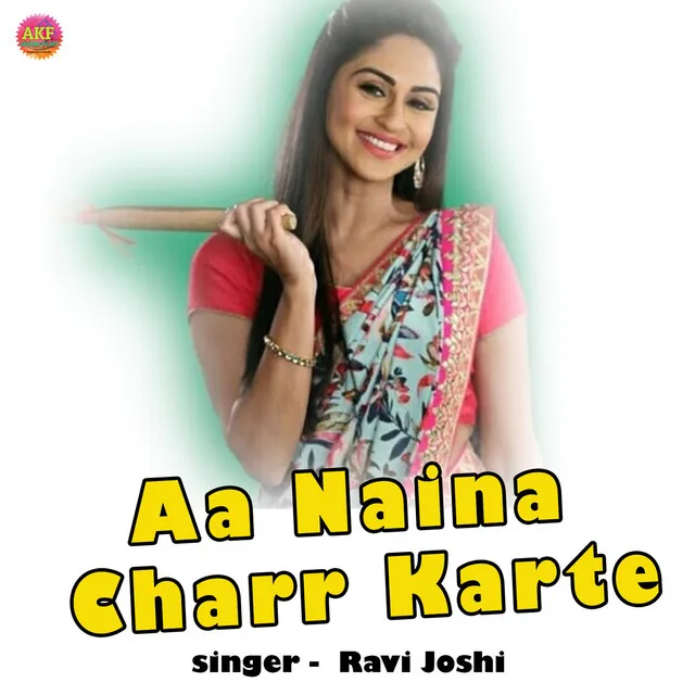 Aa Naina Charr Karte