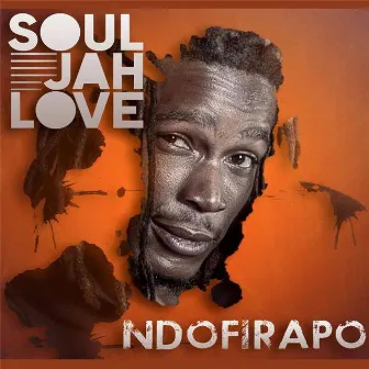 Ndofirapo by Soul Jah Love