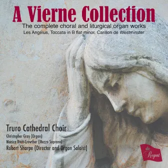 A Vierne Collection by Truro Cathedral Choir