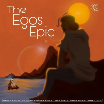 The Ego's Epic by Malcolm Chester