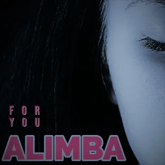 Four You by Alimba