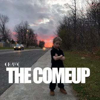 The Come Up by C.B. Mac