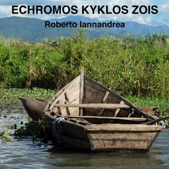 Echromos Kiklos Zois by Roberto Iannandrea