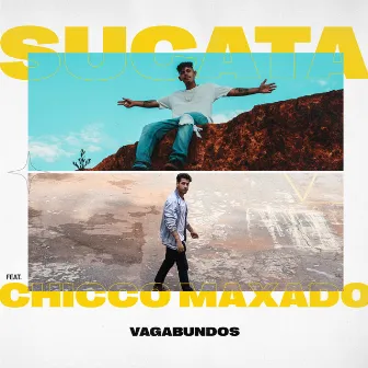 Vagabundos by Sucata