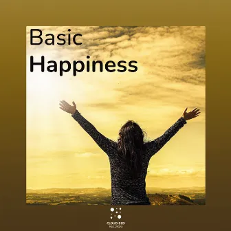 Smooth Living in Peace by Basic Happiness