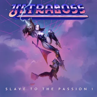 Slave to the Passion by Ultraboss