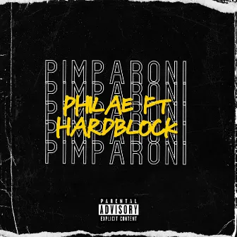 Pimp A Roni (feat. Hardblock) by Philae