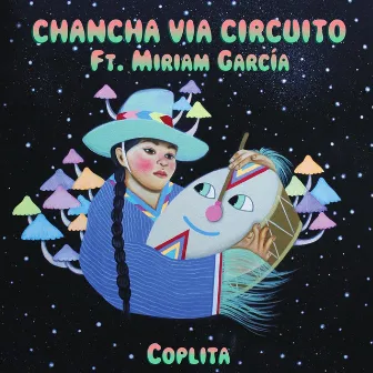 Coplita by Chancha Via Circuito