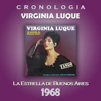 Virginia Luque Cronología - La Estrella de Buenos Aires (1968) by Virginia Luque