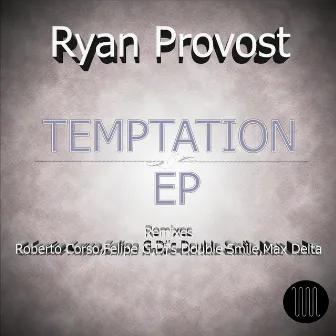 Temptation EP by Ryan Provost