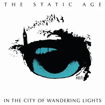 In the City of Wandering Lights by The Static Age