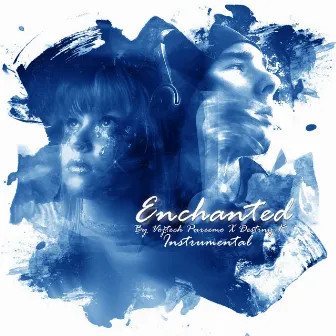 Enchanted (Instrumental) by Vojtech Pureemo