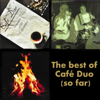 The Best of Café Duo (So Far) by Café Duo