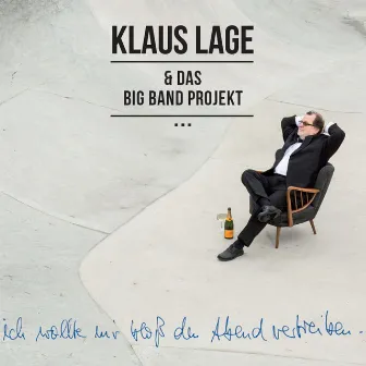 Das Big Band Projekt by Klaus Lage