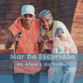 Mar da Escuridão by Mc Afala