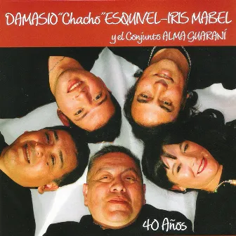 40 Años by Conjunto Alma Guaraní