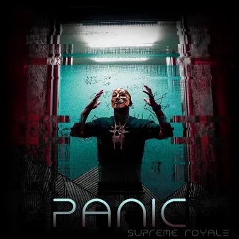 Panic by Supreme Royale