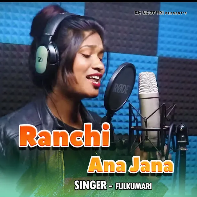 Ranchi Ana Jana