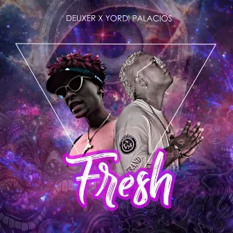 Fresh by Yordi Palacios