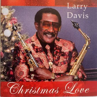 Christmas Love by Larry Davis