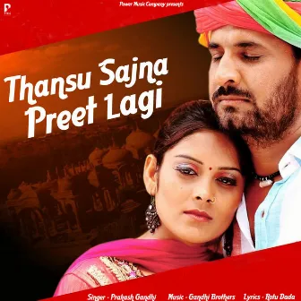 Thansu Sajna Preet Lagi by 