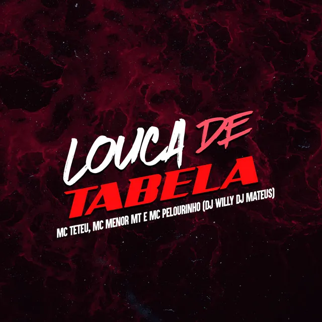 Louca de Tabela