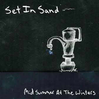 Midsummer at the Winters by Set in Sand