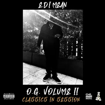 O.G., Vol. 2: Classics in Session by E.D.I. Mean