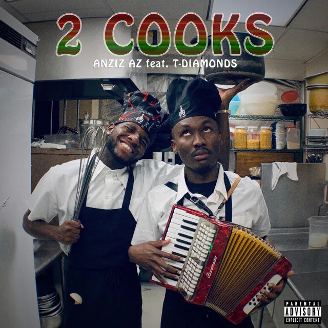 2 Cooks