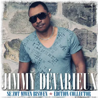 Se zot mwen biswen (Edition collector) by Jimmy Dévarieux