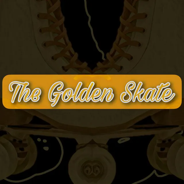 The Golden Skate