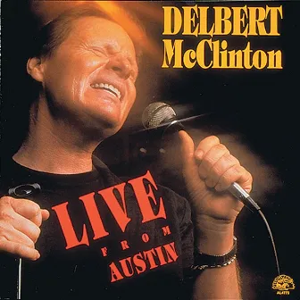 Live From Austin by Delbert McClinton