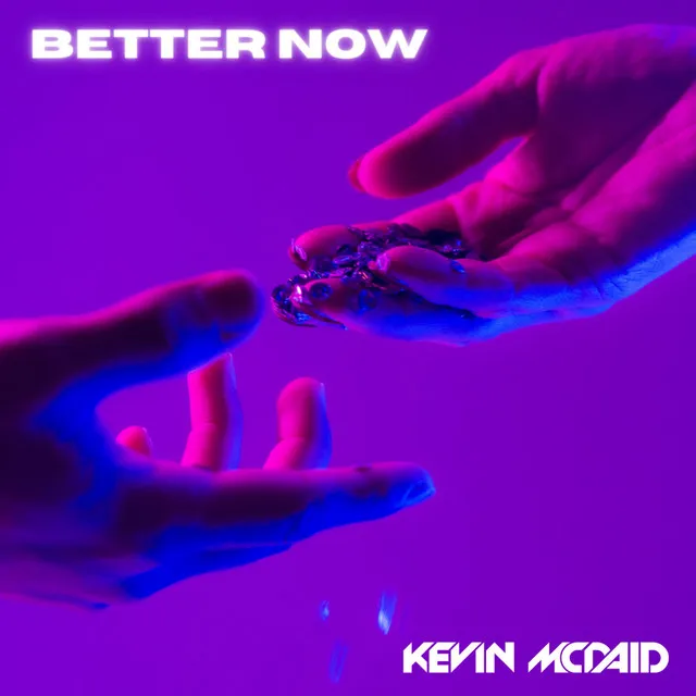 Better Now