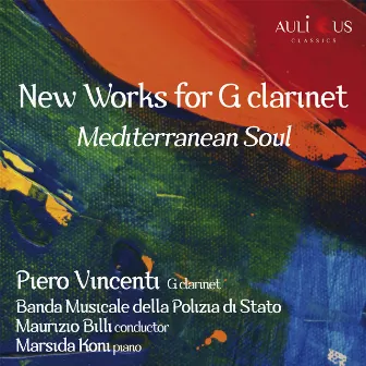 New works for G Clarinet: Mediterranean Soul by Piero Vincenti