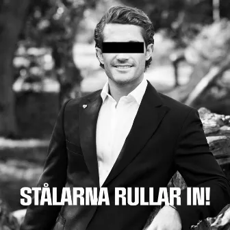 Stålarna Rullar In by Väg