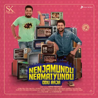 Nenjamundu Nermaiyundu Odu Raja (Original Motion Picture Soundtrack) by Shabir Sulthan