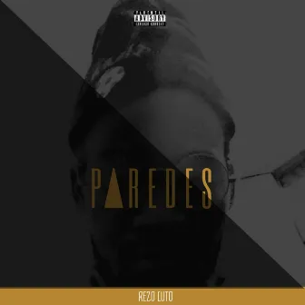 Paredes by REZO LUTO