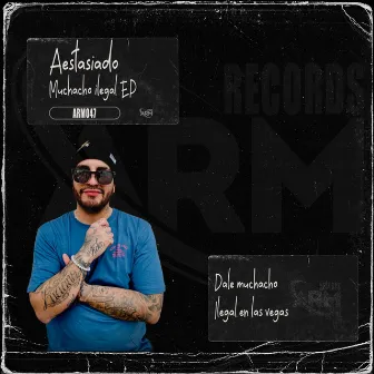 Muchacho Ilegal EP by AESTASIADO