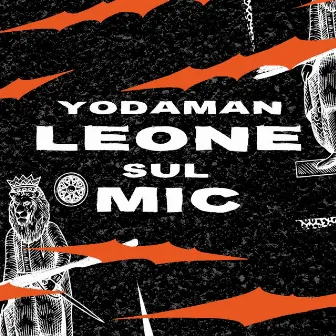 Leone sul mic by Yodaman